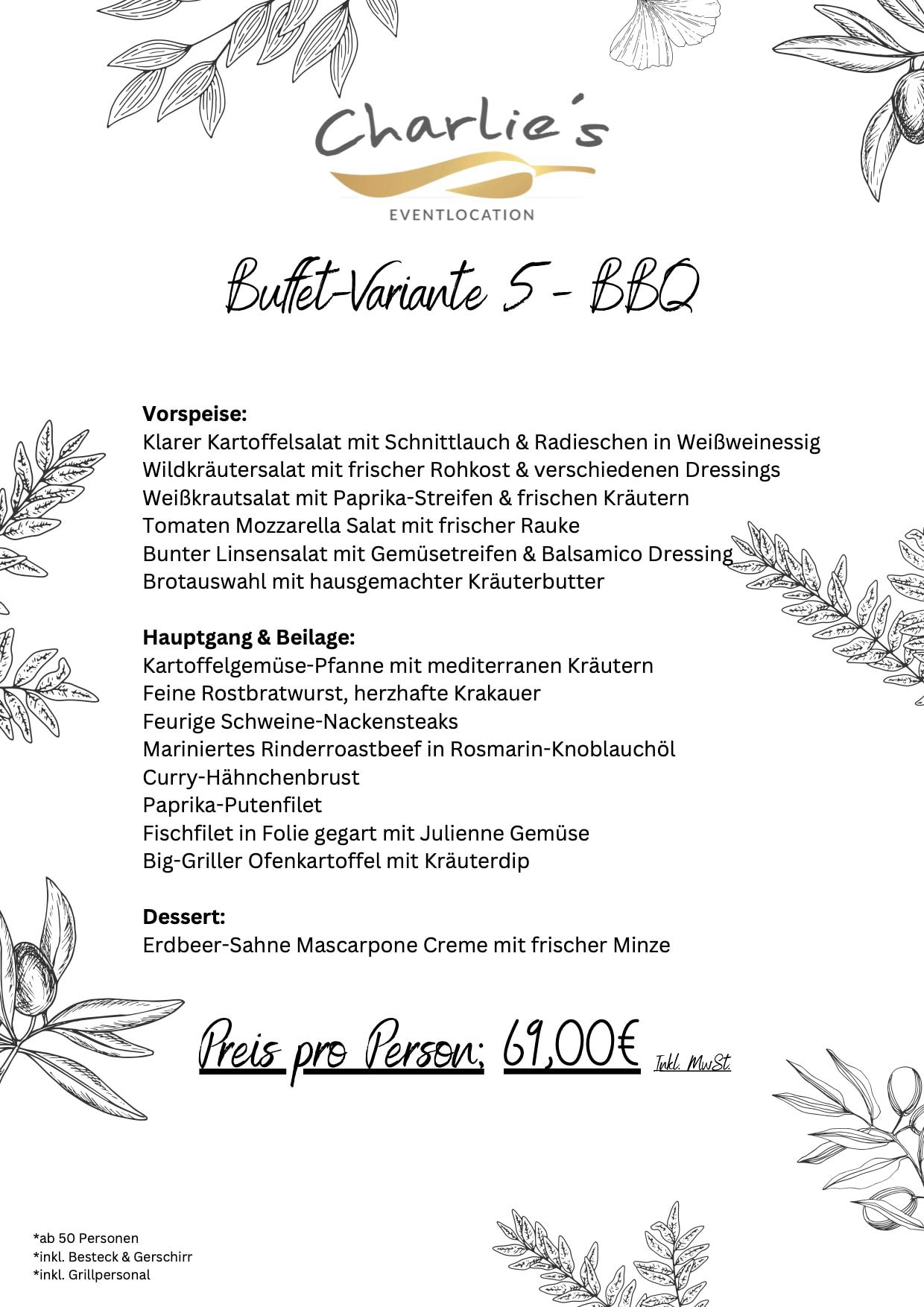 Buffet-Menü mit verschiedenen Gerichten, darunter Fleisch- und vegetarische Optionen. Preis: 69€ pro Person.